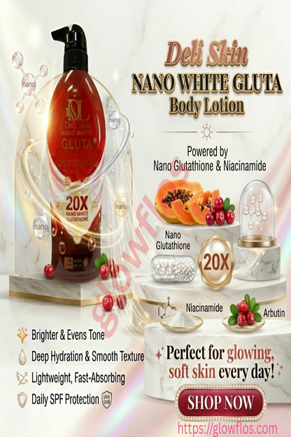 Deli Skin Nano White Gluta Lotion for bright, smooth, and hydrated glowing skin