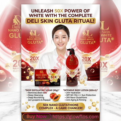 Deli Skin Nano White Lotion and Gluta Soap combo for bright, smooth, and glowing skin